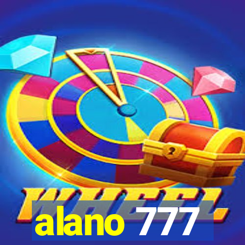 alano 777